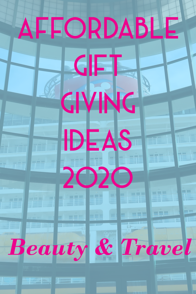 Affordable gift giving ideas for 2020 - beauty and travel.